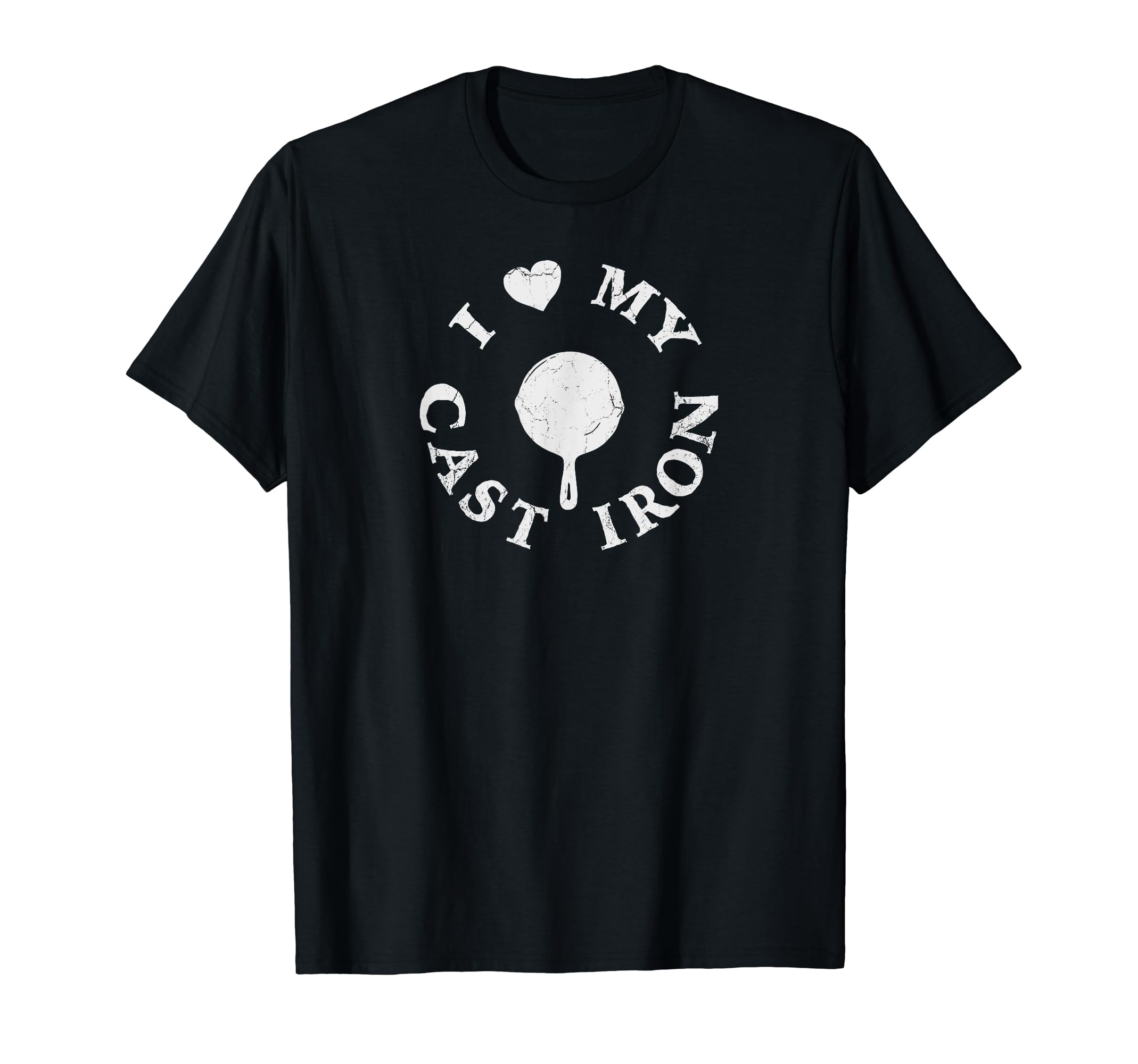 I Love Heart My Cast Iron Cooking T-Shirt - Fun Novelty Design Unisex - T-Shirt, Sweatshirt, Hoodie