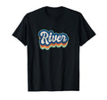 River First Name 70S 80S Personalized T-Shirt - Minimalist Print Men Women - T-Shirt, Sweatshirt, Hoodie