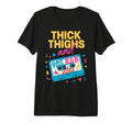 Thick Thighs And 90S R B Vibes Funny T-Shirt - Streetwear Style Men Women - T-Shirt, Sweatshirt, Hoodie