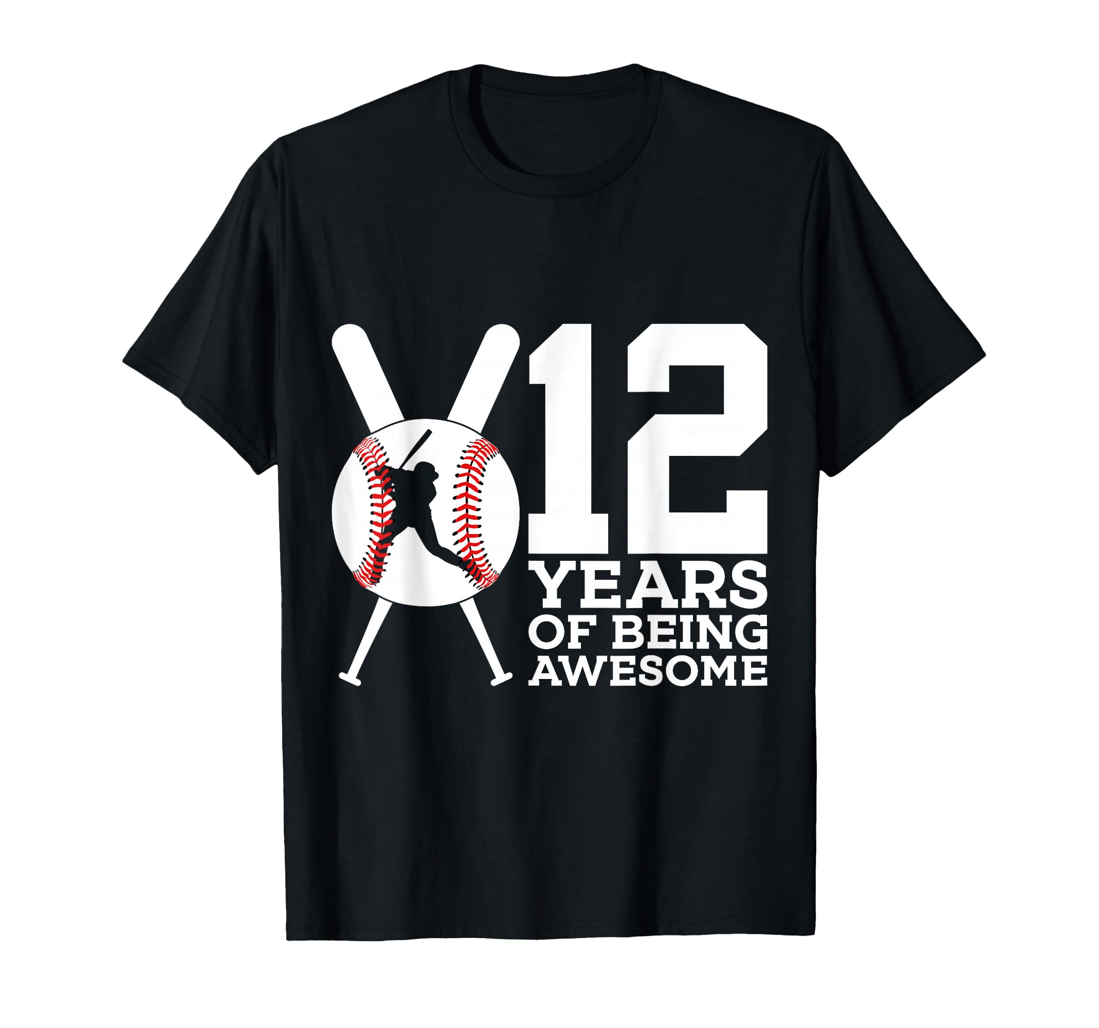 12 Years Being Awesome Baseball 12Th T-Shirt - Unique Graphic for Adults - T-Shirt, Sweatshirt, Hoodie
