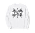 Baseball Mom Dad Thats My Proud Sweatshirt - Casual Everyday Wear Unisex - T-Shirt, Sweatshirt, Hoodie