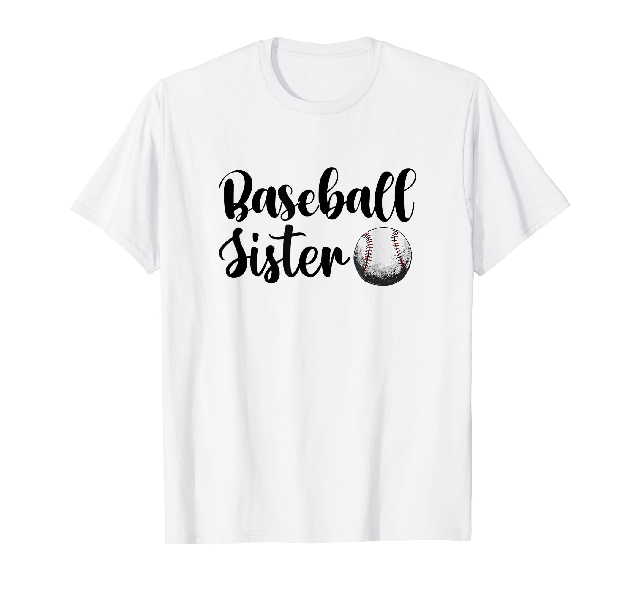 Baseball Sister And Womens T-Shirt - Unique Graphic Unisex - T-Shirt, Sweatshirt, Hoodie