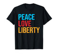 Peace Love Liberty T-Shirt - Aesthetic Graphic for Adults - T-Shirt, Sweatshirt, Hoodie