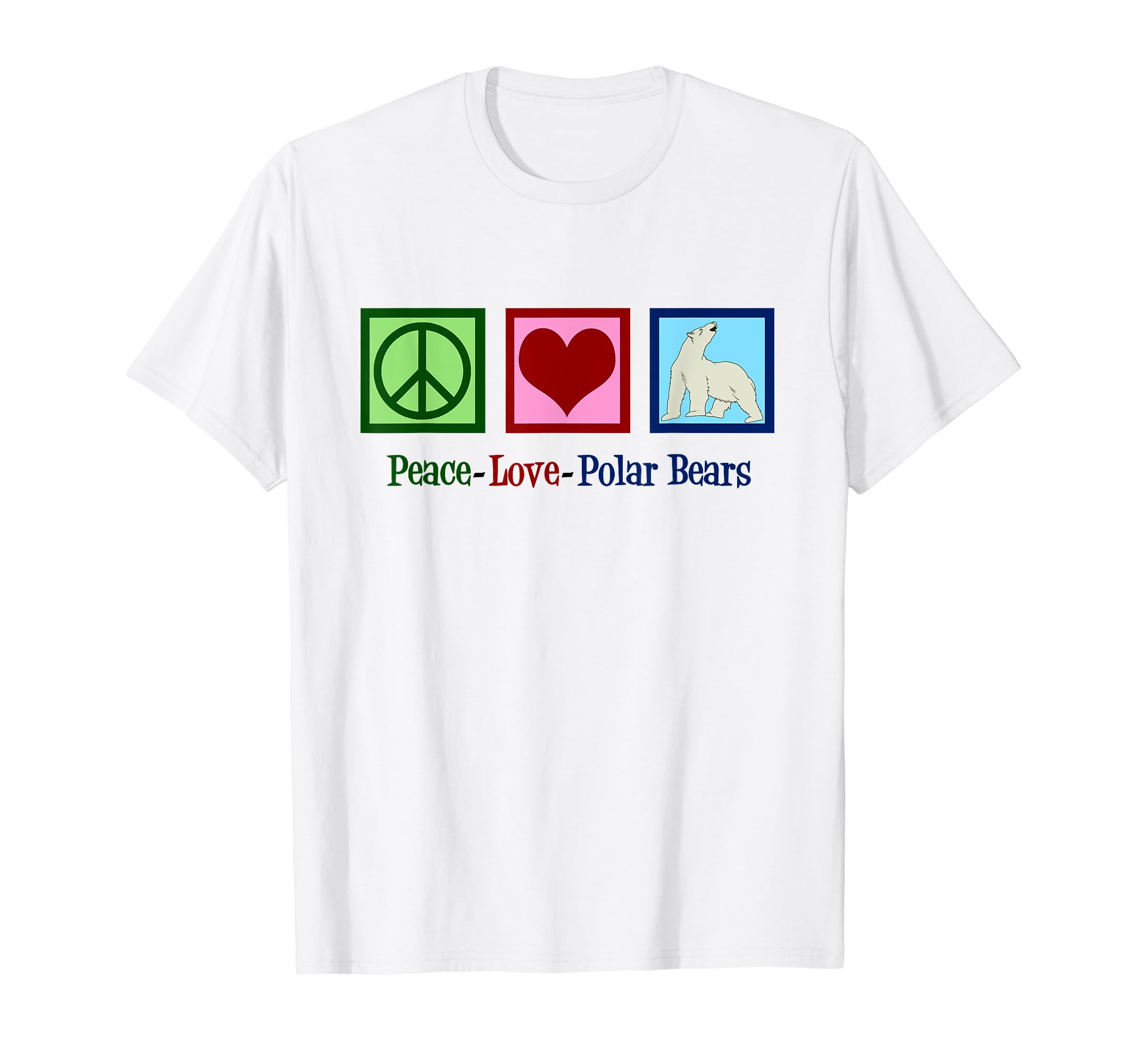 Polar Bear Peace Love Polar Bears T-Shirt - Aesthetic Graphic for Adults - T-Shirt, Sweatshirt, Hoodie