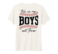 Back Those Are My Out There Baseball T-Shirt - Fun Novelty Design Unisex - T-Shirt, Sweatshirt, Hoodie