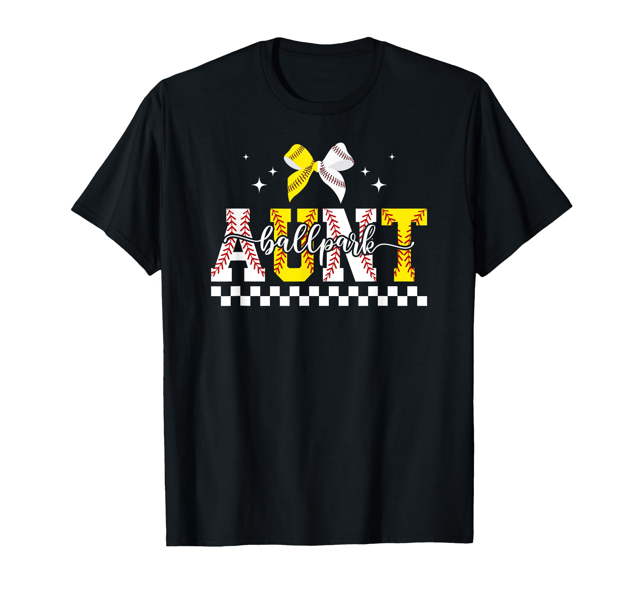 Ballpark Aunt Baseball Softball Aunt Ballers T-Shirt - Graphic Print Unisex - T-Shirt, Sweatshirt, Hoodie