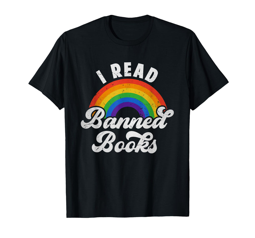 I Read Banned Books Literature Rainbow T-Shirt - Minimalist Print Unisex - T-Shirt, Sweatshirt, Hoodie
