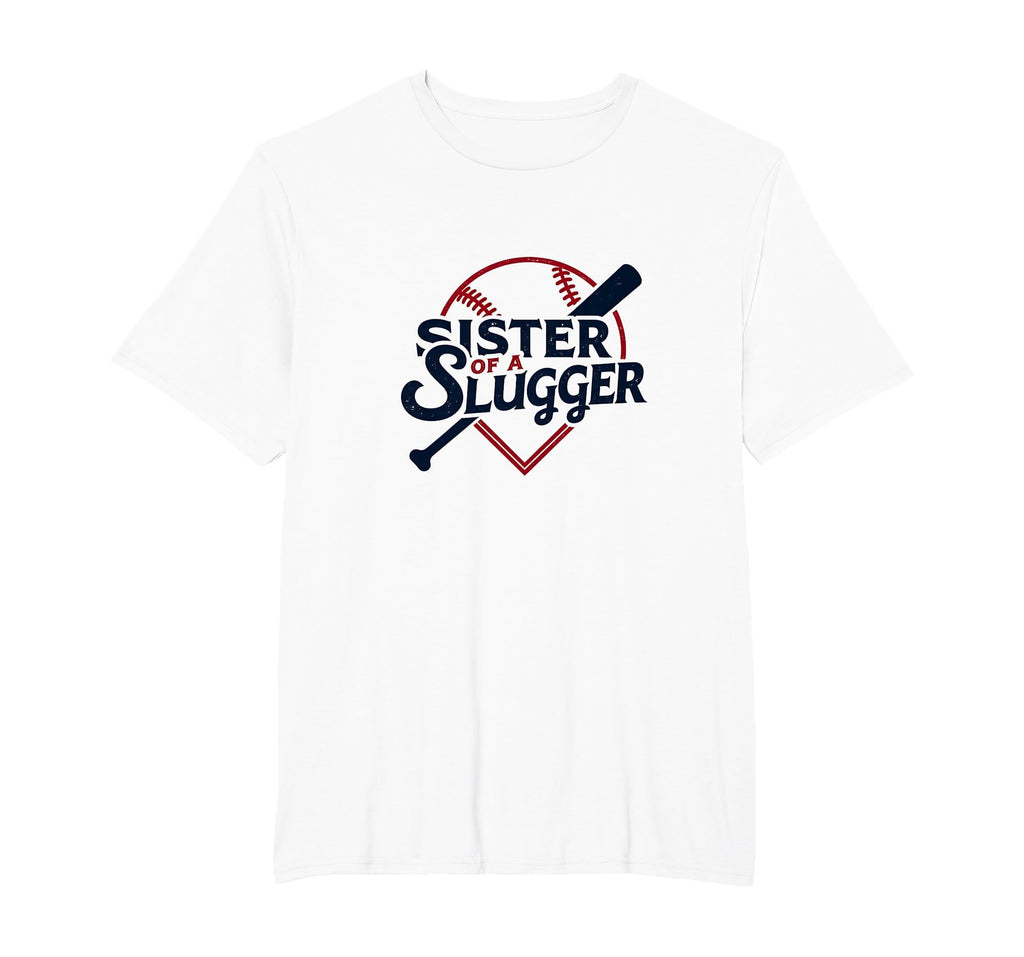 Baseball Sister Sister Slugger Sports T-Shirt - Fun Novelty Design Unisex - T-Shirt, Sweatshirt, Hoodie