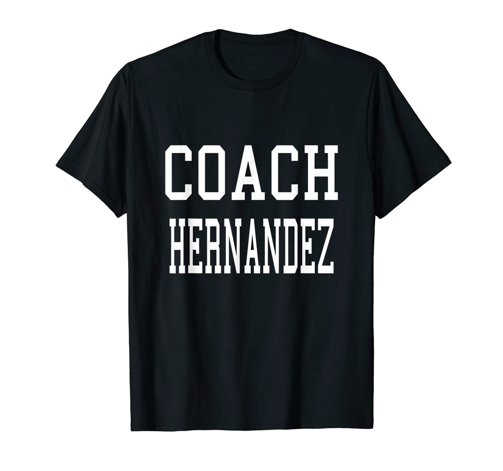 Coach Hernandez Custom Football T-Shirt - Custom Art Print Men Women - T-Shirt, Sweatshirt, Hoodie
