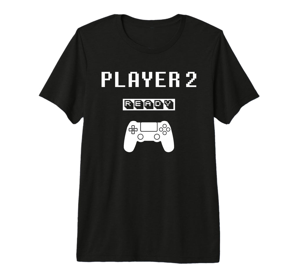 Player 1 Player 2 Ready Player T-Shirt - Casual Everyday Wear for Adults - T-Shirt, Sweatshirt, Hoodie