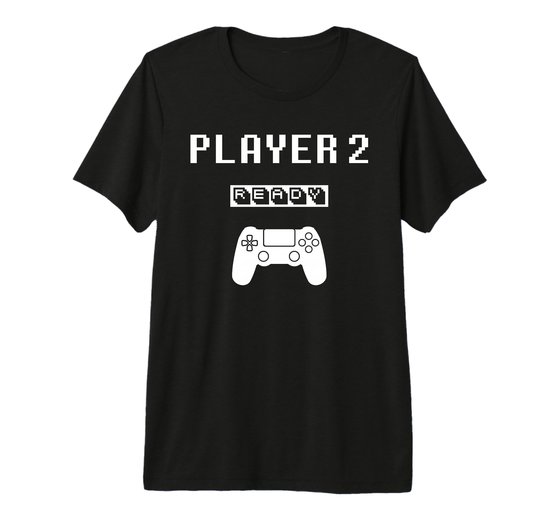 Player 1 Player 2 Ready Player T-Shirt - Casual Everyday Wear for Adults - T-Shirt, Sweatshirt, Hoodie
