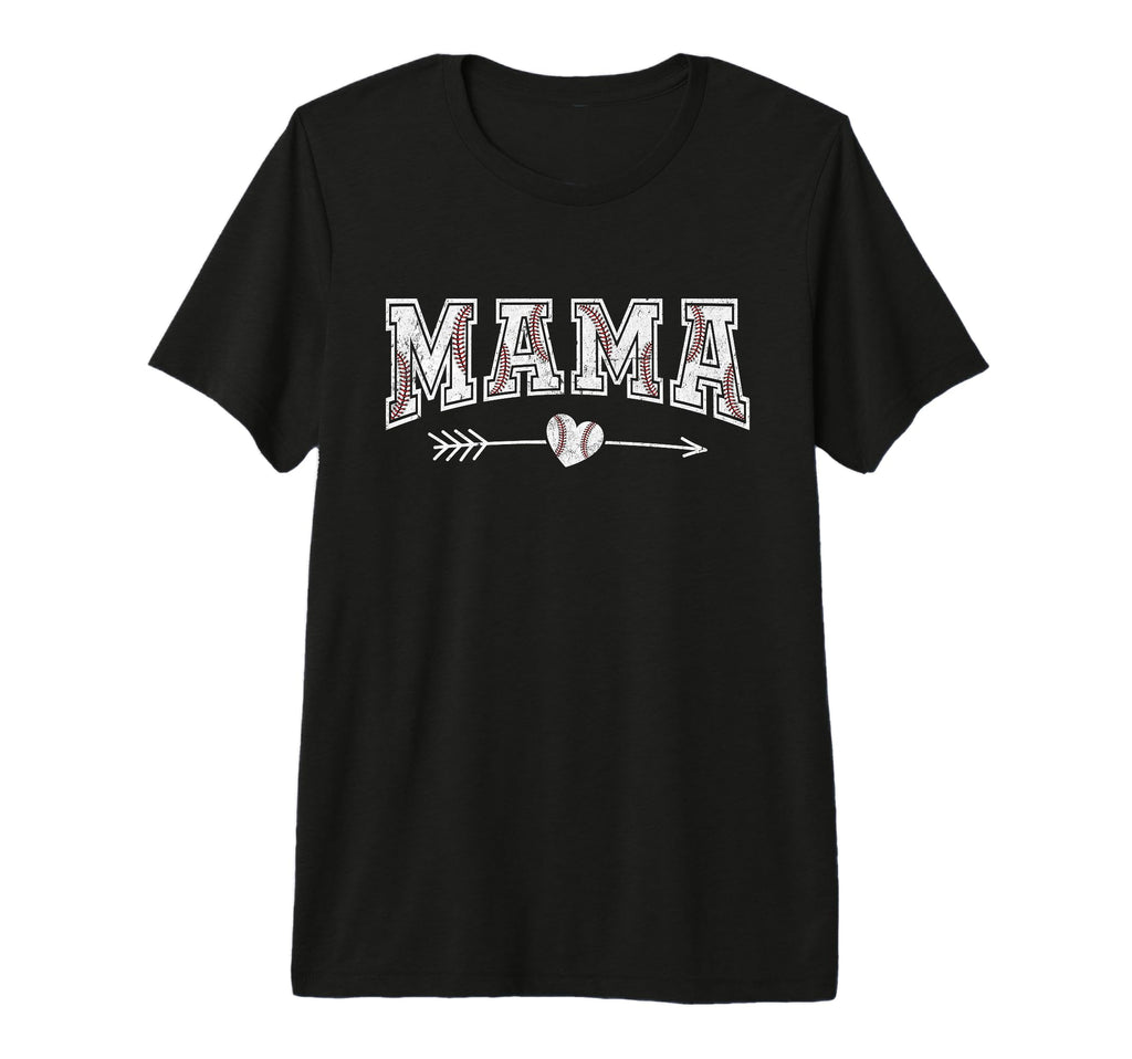 Baseball Mama Mothers Day Baseball T-Shirt - Fun Novelty Design Men Women - T-Shirt, Sweatshirt, Hoodie