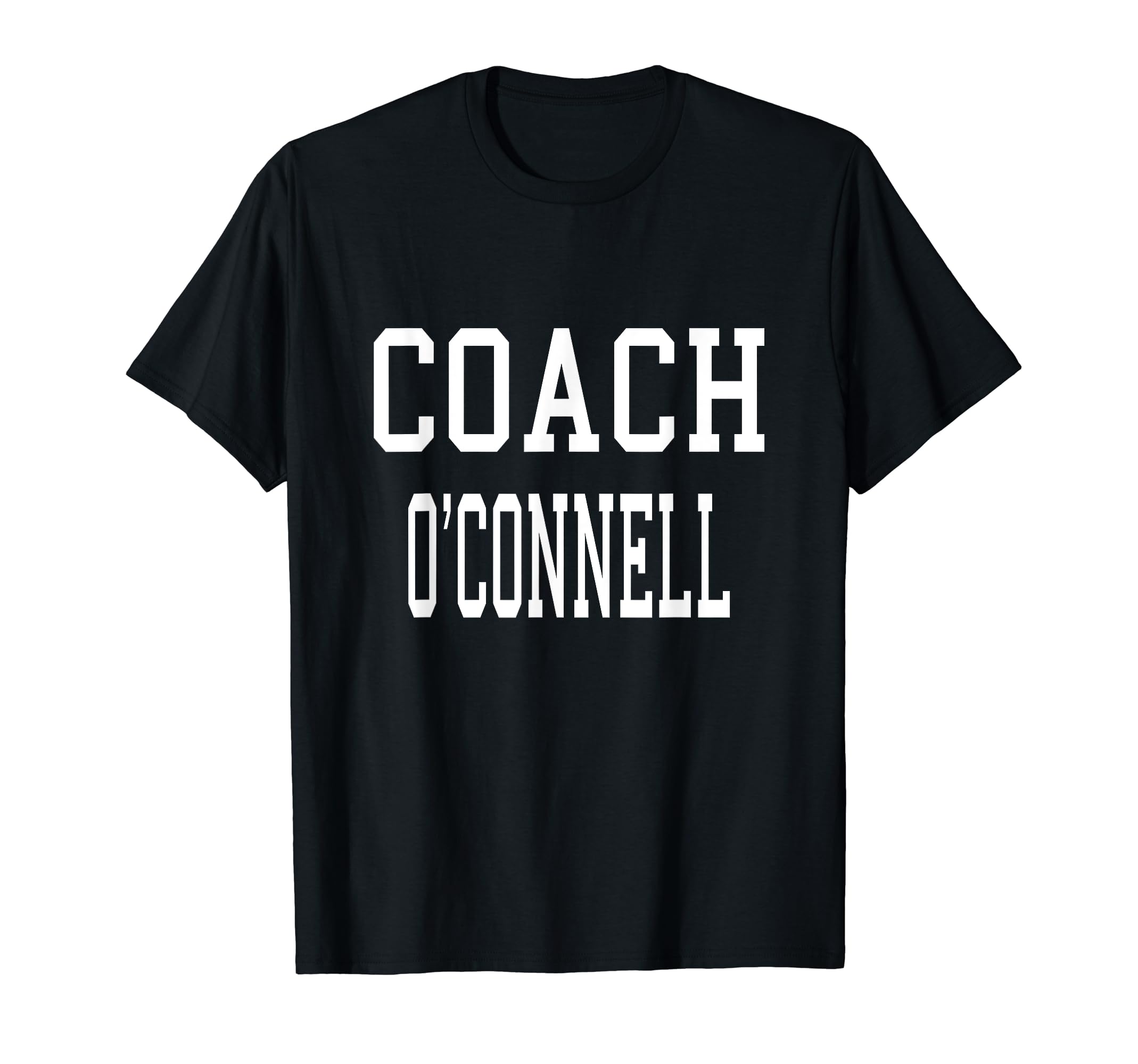 Coach Oconnell Custom Football Soccer T-Shirt - Novelty Apparel Men Women - T-Shirt, Sweatshirt, Hoodie