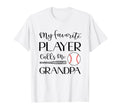 Baseball My Favorite Player T-Shirt - Casual Everyday Wear for Adults - T-Shirt, Sweatshirt, Hoodie