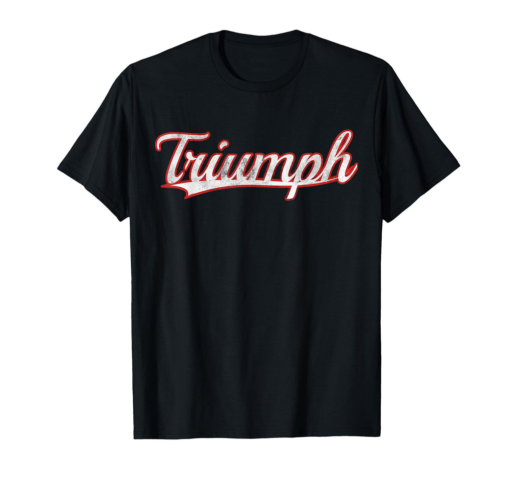 Triumph Victory Success Varsity T-Shirt - Streetwear Style Unisex - T-Shirt, Sweatshirt, Hoodie