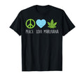 Peace Love Marijuana Hippie Weed T-Shirt - Aesthetic Graphic Men Women - T-Shirt, Sweatshirt, Hoodie