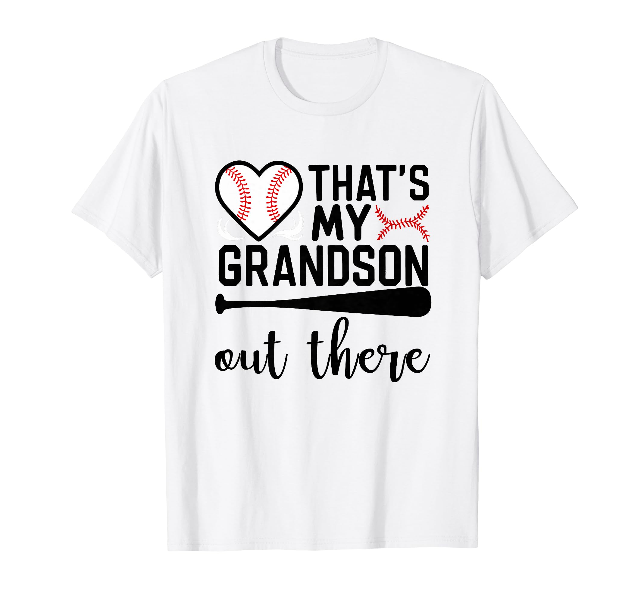 Thats My Grandson Out There Baseball T-Shirt - Streetwear Style Unisex - T-Shirt, Sweatshirt, Hoodie
