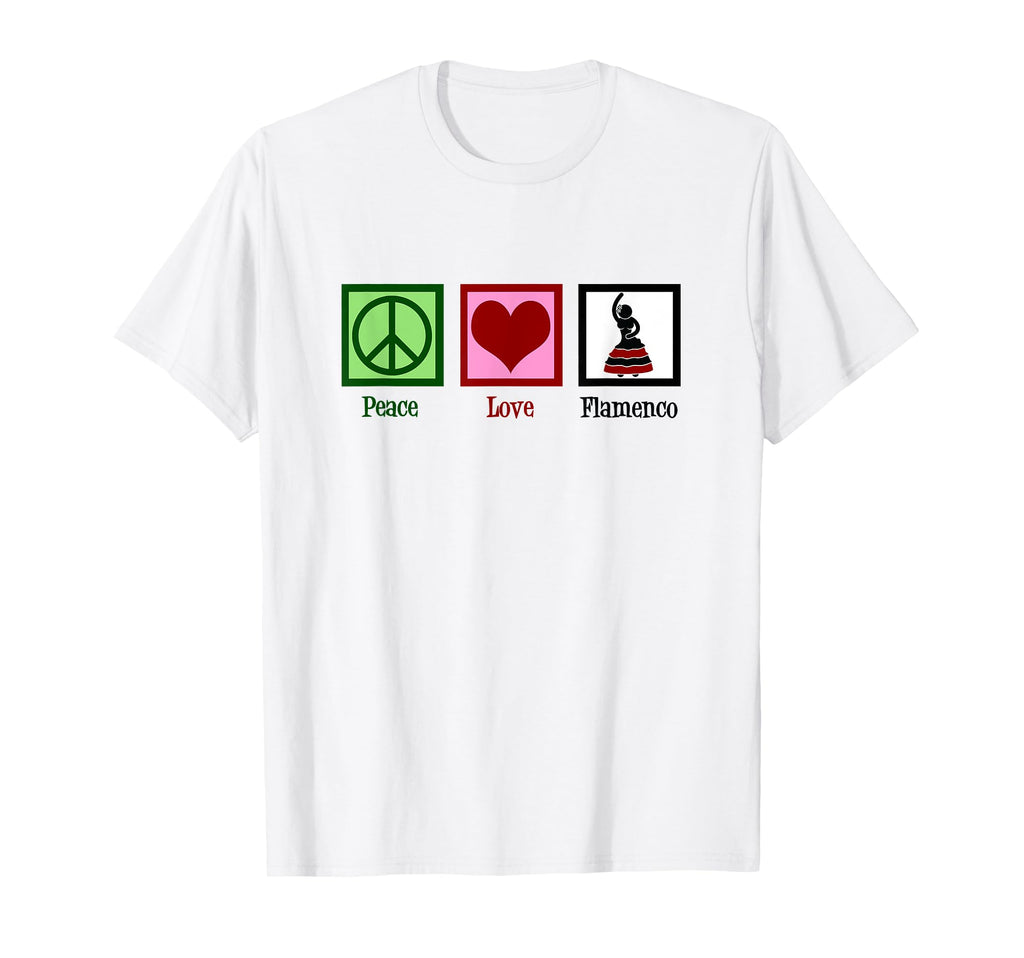 Flamenco Dancer Peace Love Dancing T-Shirt - Trendy Graphic Men Women - T-Shirt, Sweatshirt, Hoodie