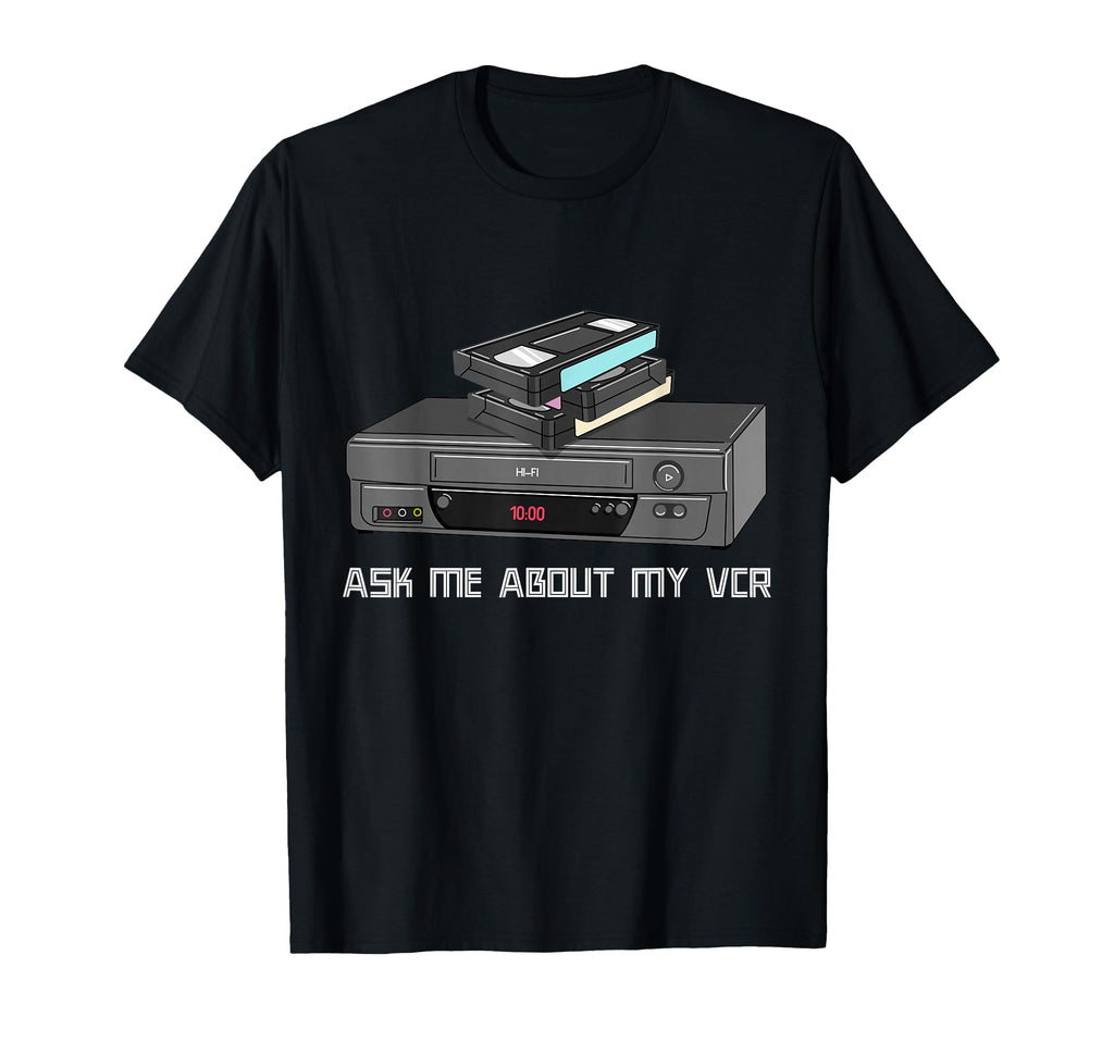 Funny Vhs Cassette Tapes 1980S Vcr T-Shirt - Streetwear Style Men Women - T-Shirt, Sweatshirt, Hoodie
