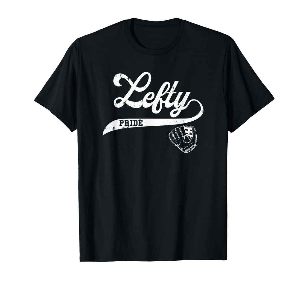 Lefty Left Handed Baseball Softball T-Shirt - Unique Graphic Men Women - T-Shirt, Sweatshirt, Hoodie