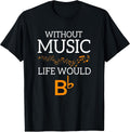 Das Leben ohne Musik würde Bb Musician Merch Co - Adult & Kids T-Shirts, Sweatshirts & Hoodies apparel design preview 1
