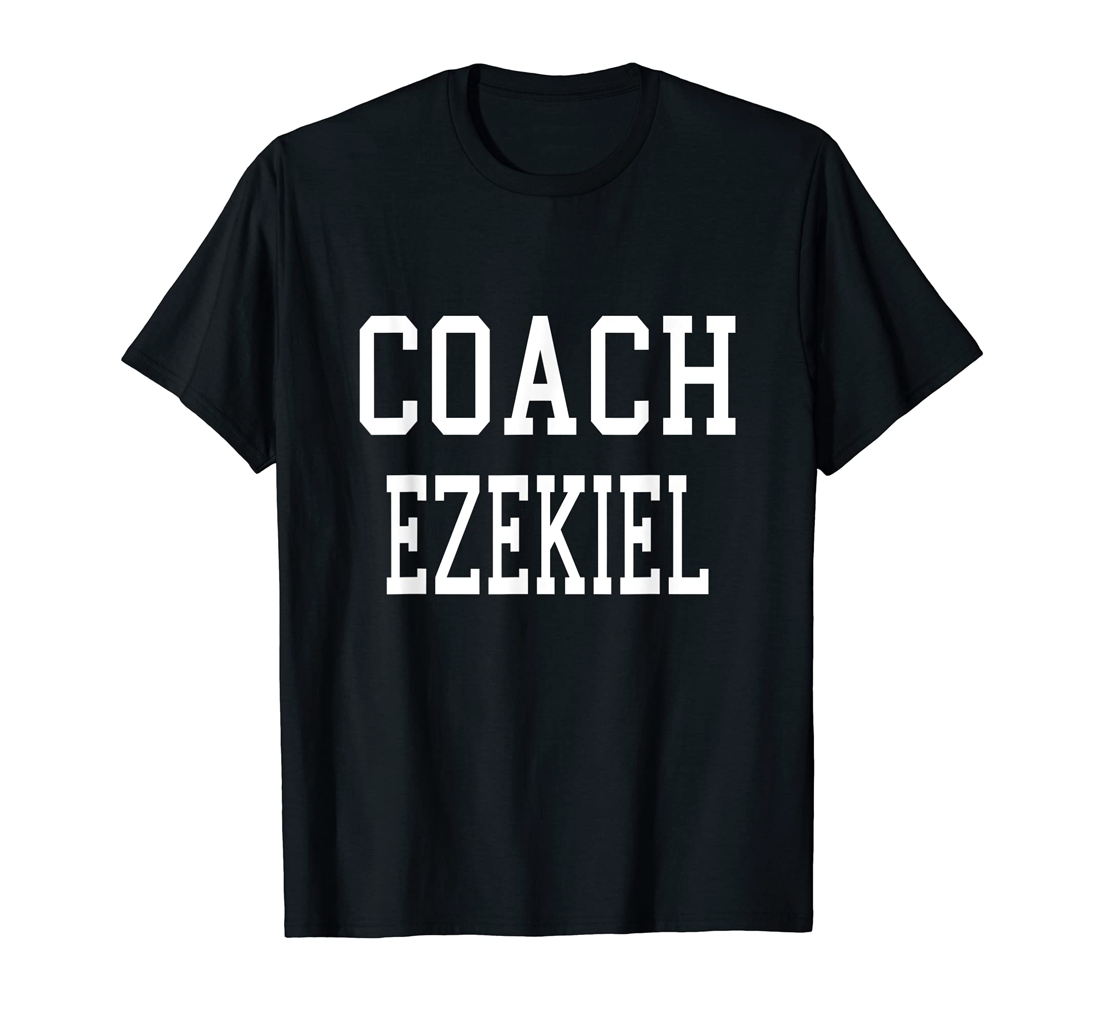 Coach Ezekiel Custom Football Soccer T-Shirt - Novelty Apparel Unisex - T-Shirt, Sweatshirt, Hoodie