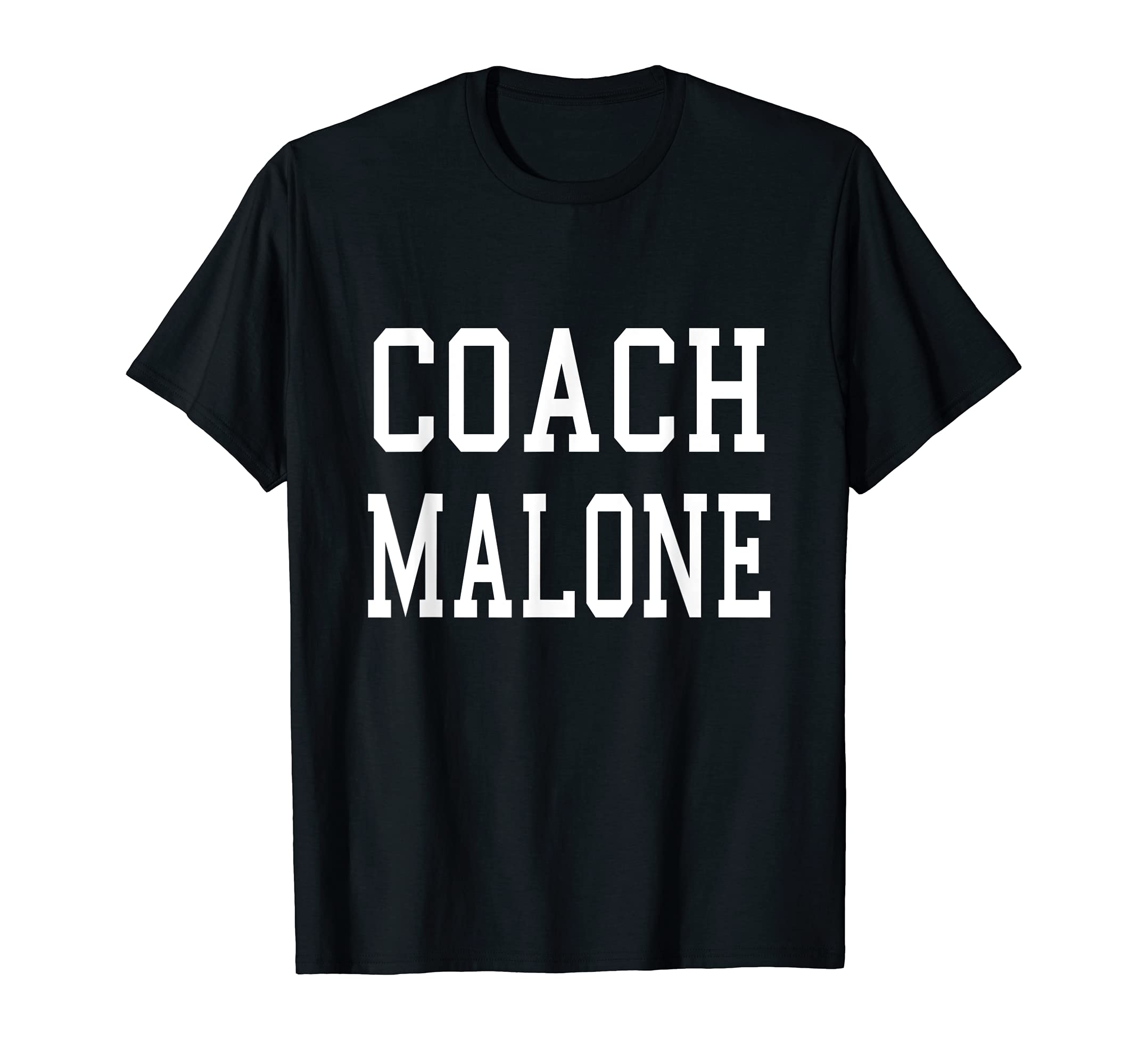 Coach Malone Custom Football Soccer T-Shirt - Trendy Graphic for Adults - T-Shirt, Sweatshirt, Hoodie