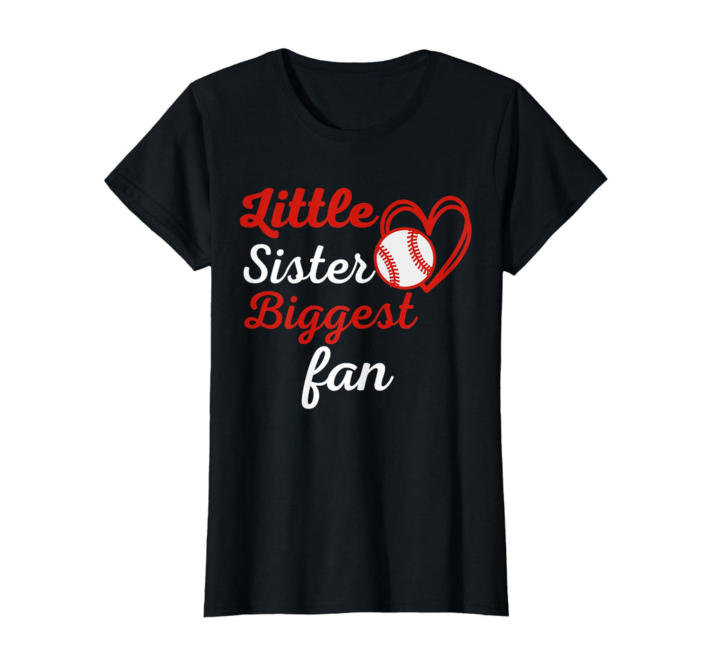 Little Sister Biggest Fan Baseball Sister T-Shirt - Streetwear Style Unisex - T-Shirt, Sweatshirt, Hoodie