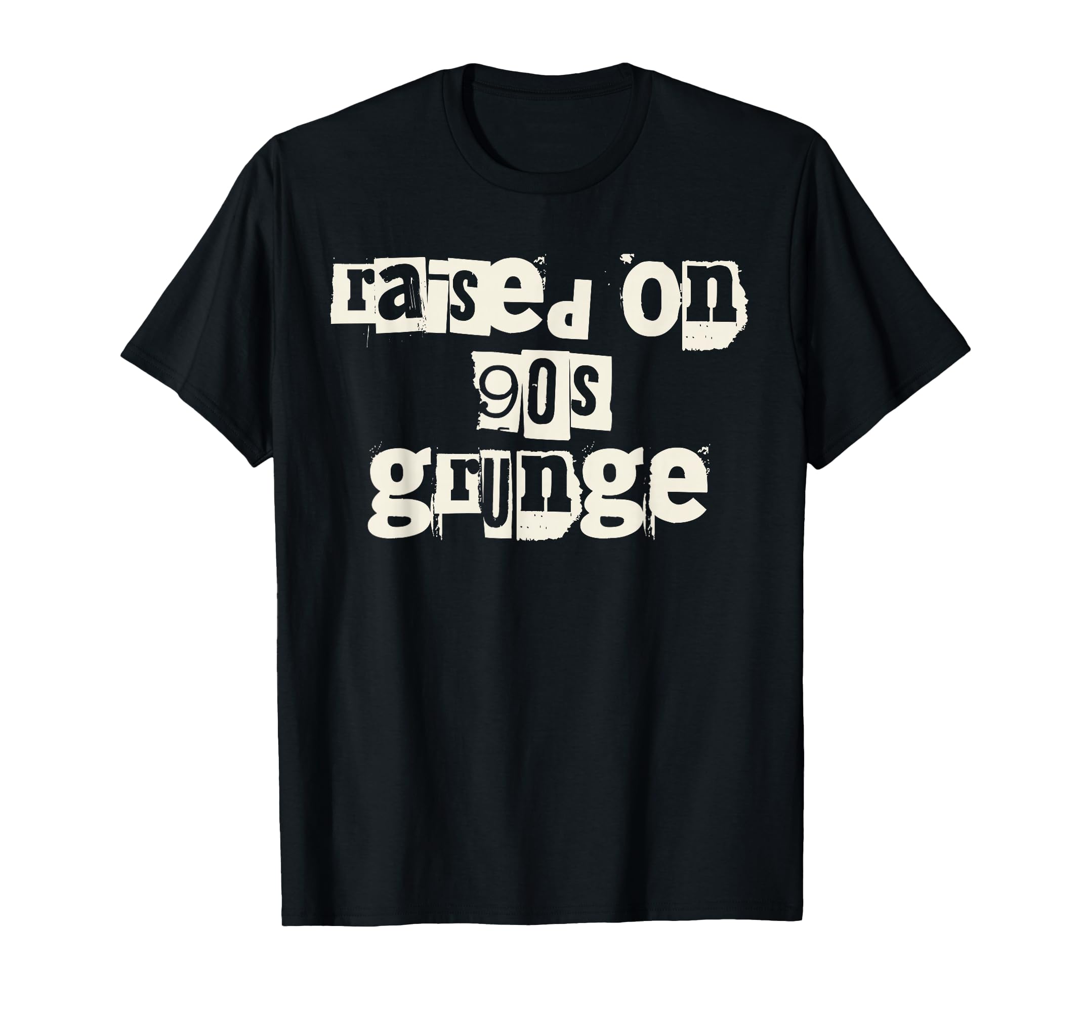 Raised 90S Grunge Music T-Shirt - Custom Art Print for Adults - T-Shirt, Sweatshirt, Hoodie