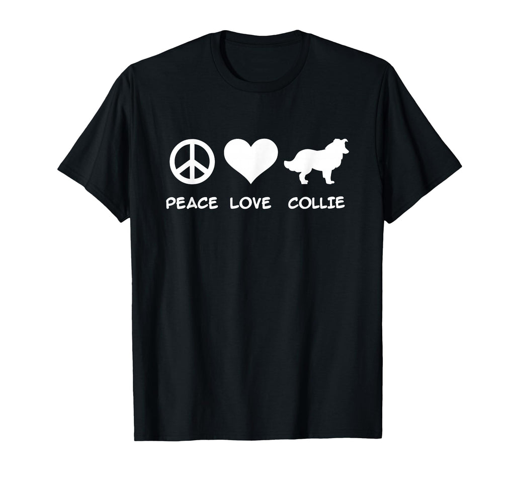 Peace Love Collie T-Shirt - Trendy Graphic Unisex - T-Shirt, Sweatshirt, Hoodie