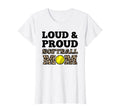 Womens Loud Proud Softball Mom Mother T-Shirt - Custom Art Print Men Women - T-Shirt, Sweatshirt, Hoodie
