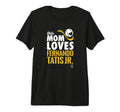 Fernando Tatis Jr This Mom Loves Tri Blend T-Shirt - Graphic Print Unisex - T-Shirt, Sweatshirt, Hoodie