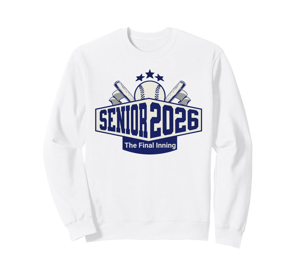 Baseball Senior 2026 Final Inning Sweatshirt - Minimalist Print Men Women - T-Shirt, Sweatshirt, Hoodie