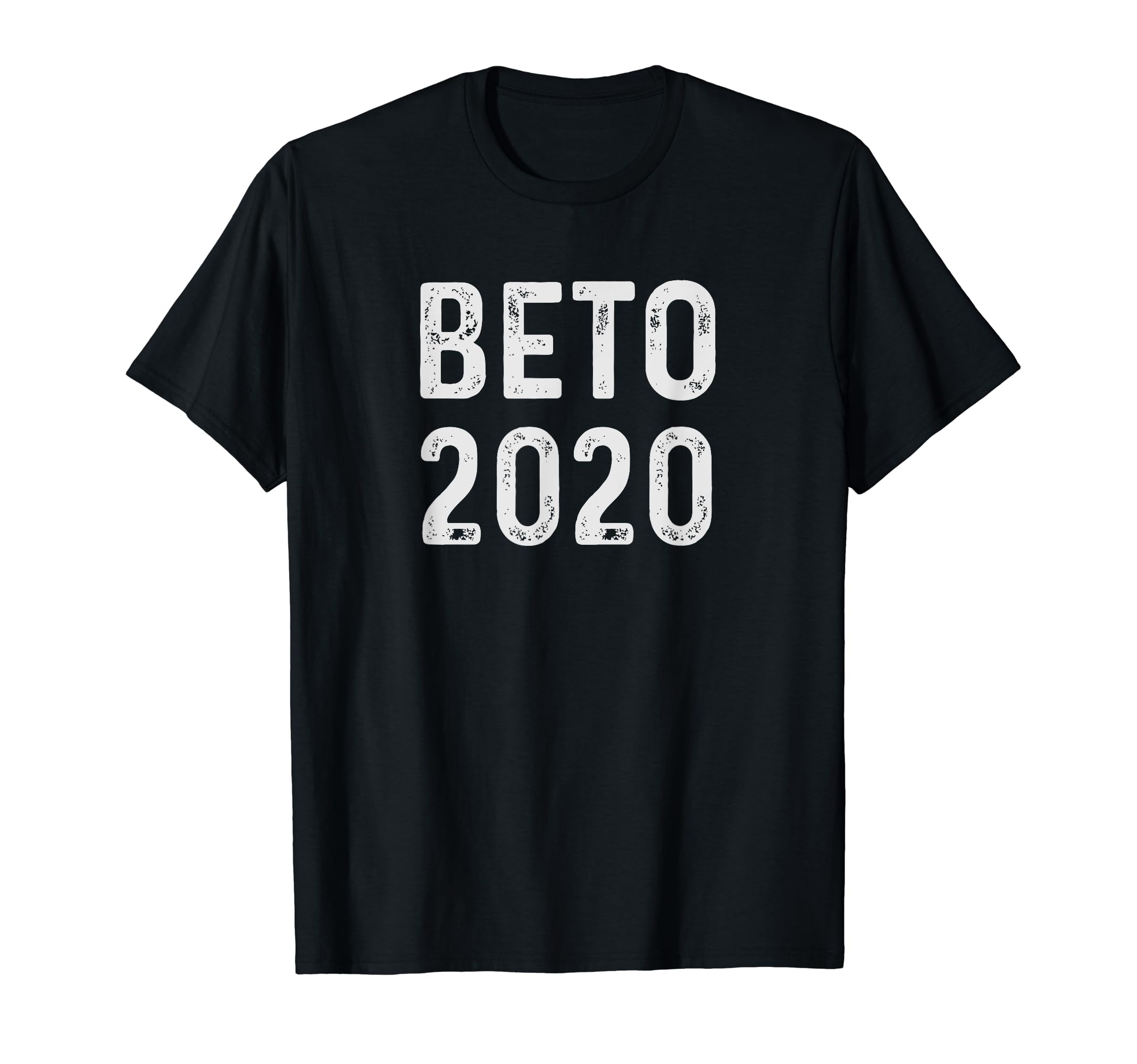 Beto Orourke 2020 Distressed T-Shirt - Casual Everyday Wear for Adults - T-Shirt, Sweatshirt, Hoodie