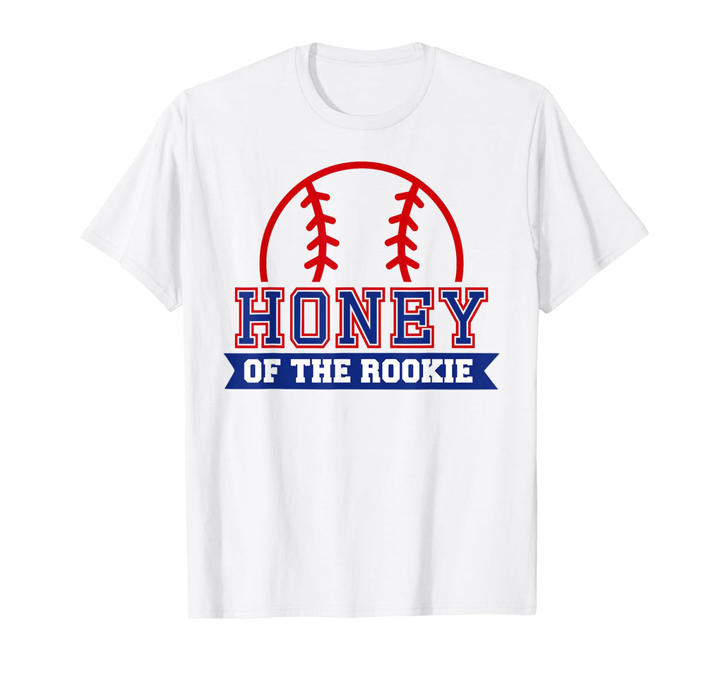 Honey Rookie 1St Birthday Baseball T-Shirt - Unique Graphic for Adults - T-Shirt, Sweatshirt, Hoodie