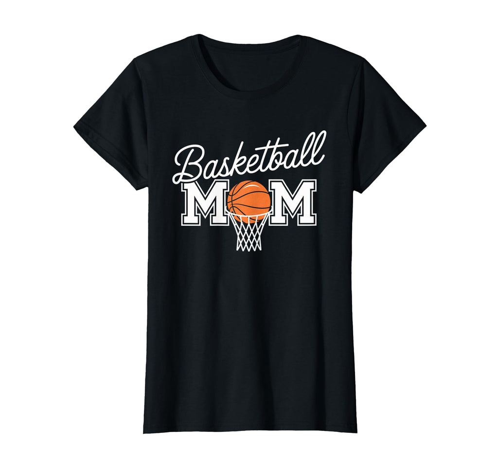 Basketball Mom Game Proud Mothers T-Shirt - Fun Novelty Design for Adults - T-Shirt, Sweatshirt, Hoodie