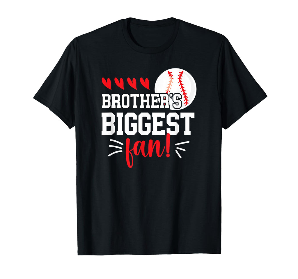Brothers Biggest Fan Baseball Sister T-Shirt - Minimalist Print Unisex - T-Shirt, Sweatshirt, Hoodie
