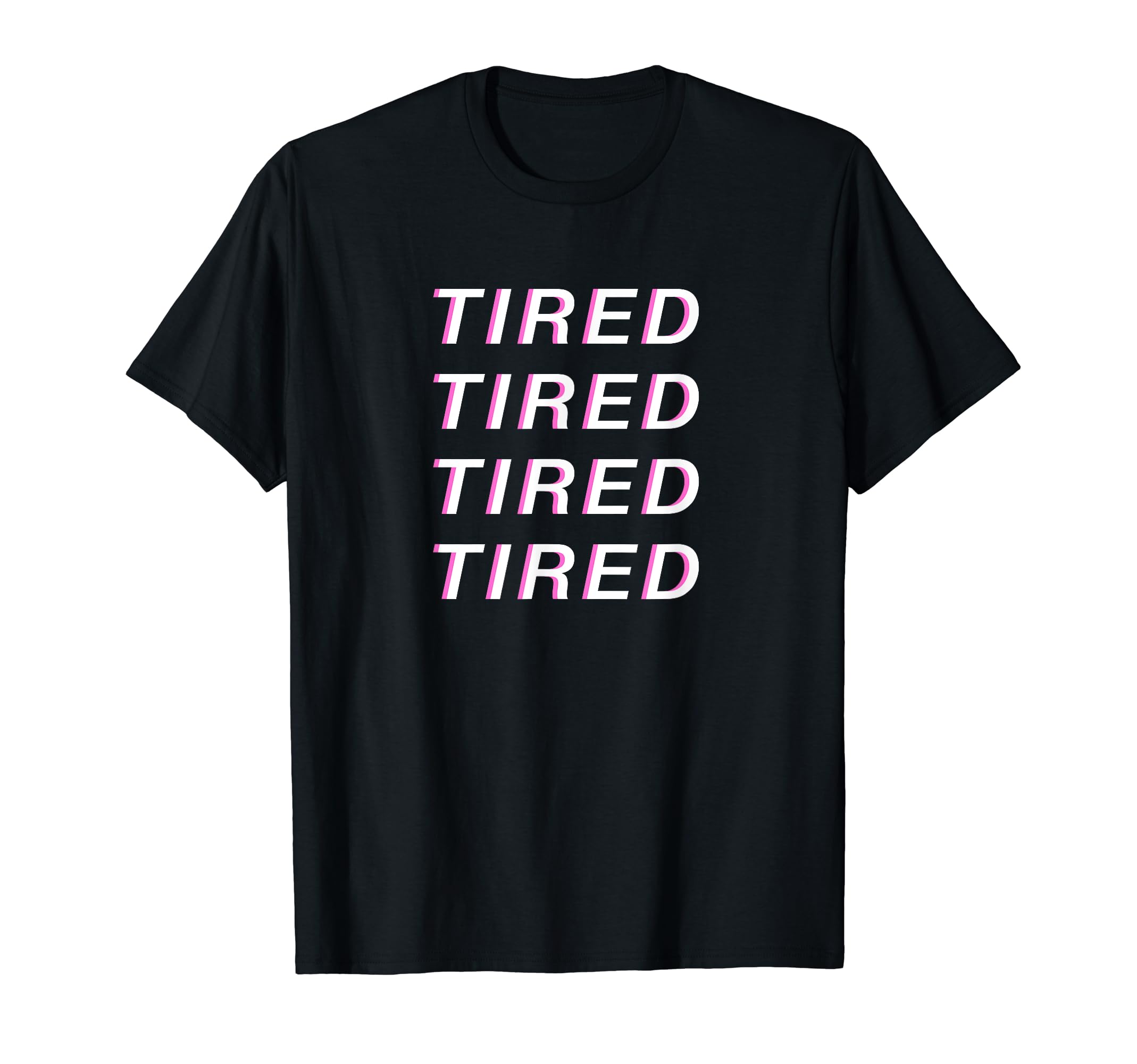 Tired Vaporwave Aesthetic T-Shirt - Streetwear Style Men Women - T-Shirt, Sweatshirt, Hoodie