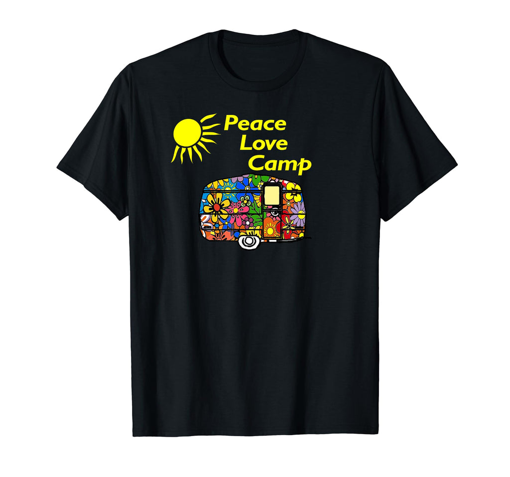 Camping Peace Love Camp Gifts Campers T-Shirt - Casual Everyday Wear Unisex - T-Shirt, Sweatshirt, Hoodie