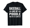 Baseball And My Poodle Mama Dog Lover T-Shirt - Fun Novelty Design Unisex - T-Shirt, Sweatshirt, Hoodie
