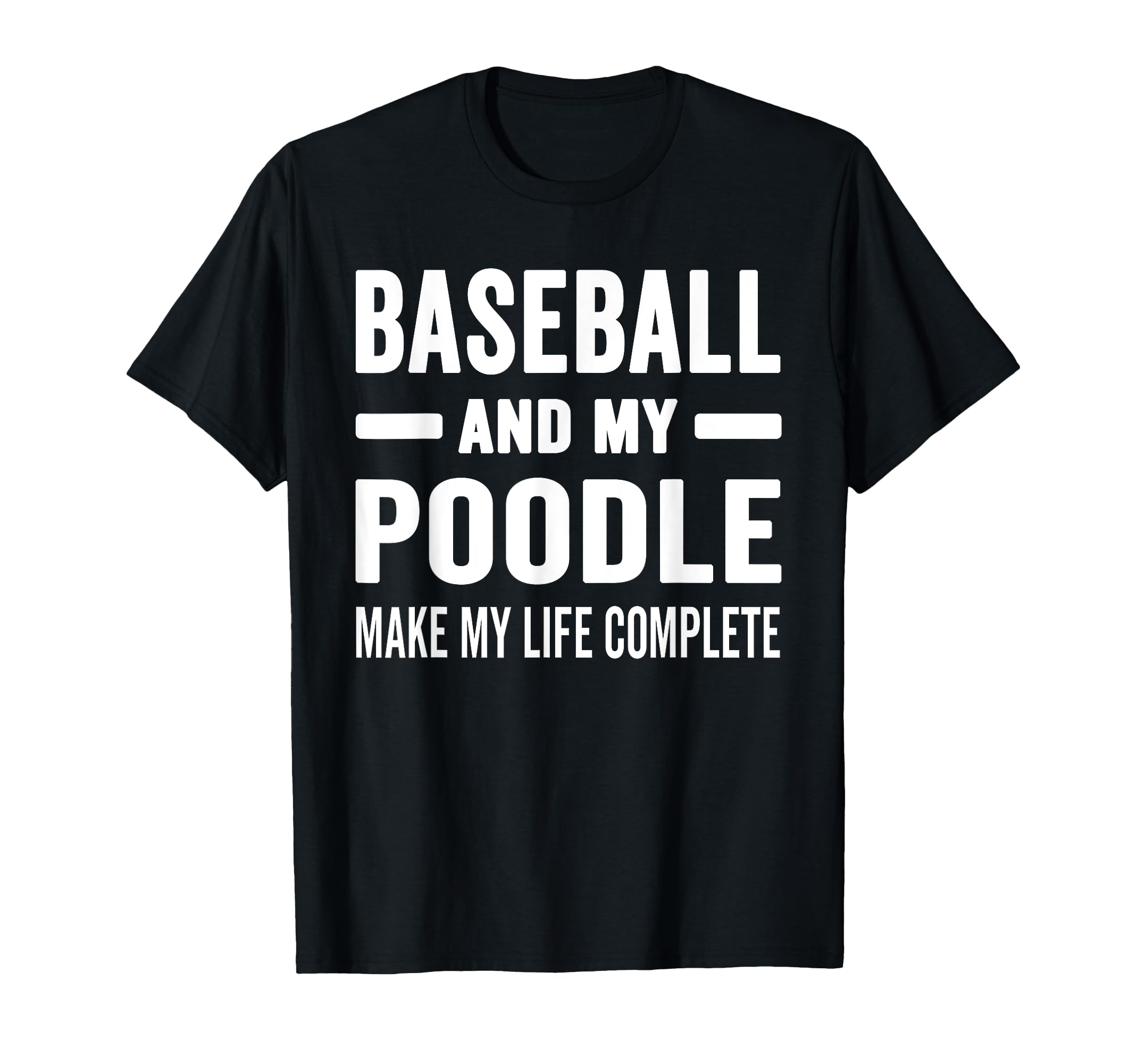 Baseball And My Poodle Mama Dog Lover T-Shirt - Fun Novelty Design Unisex - T-Shirt, Sweatshirt, Hoodie