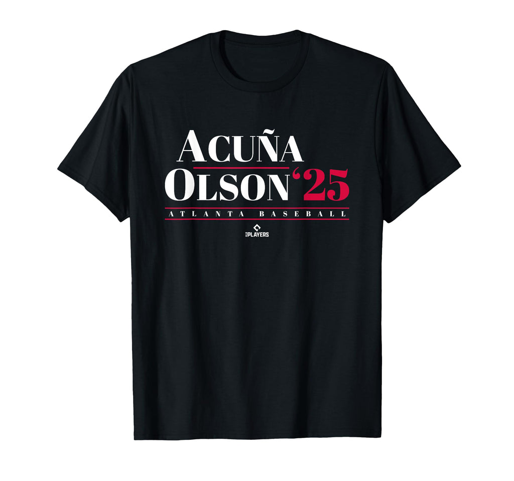 Ronald Acuna Jr Matt Olson 2025 Atlanta T-Shirt - Custom Art Print Unisex - T-Shirt, Sweatshirt, Hoodie