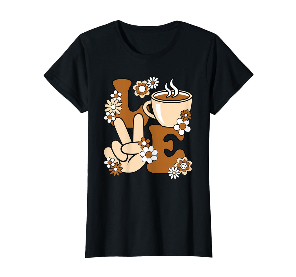Peace Love Coffee Coffee Cup Groovy T-Shirt - Novelty Apparel Unisex - T-Shirt, Sweatshirt, Hoodie