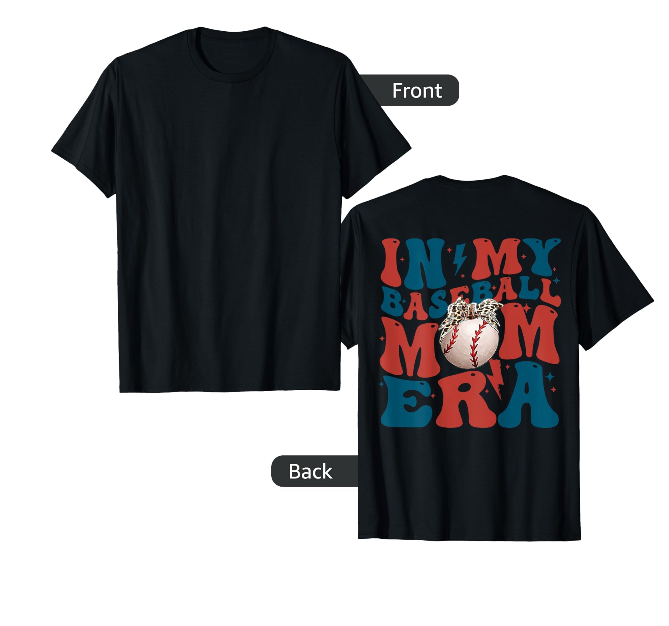My Baseball Mom Era Mama Back T-Shirt - Graphic Print for Adults - T-Shirt, Sweatshirt, Hoodie