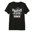 My Favorite Baseball Player Calls Me T-Shirt - Streetwear Style Men Women - T-Shirt, Sweatshirt, Hoodie