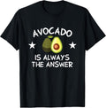 Avocado Is The Answer Store - Adult & Kids T-Shirts, Sweatshirts & Hoodies apparel design preview 1