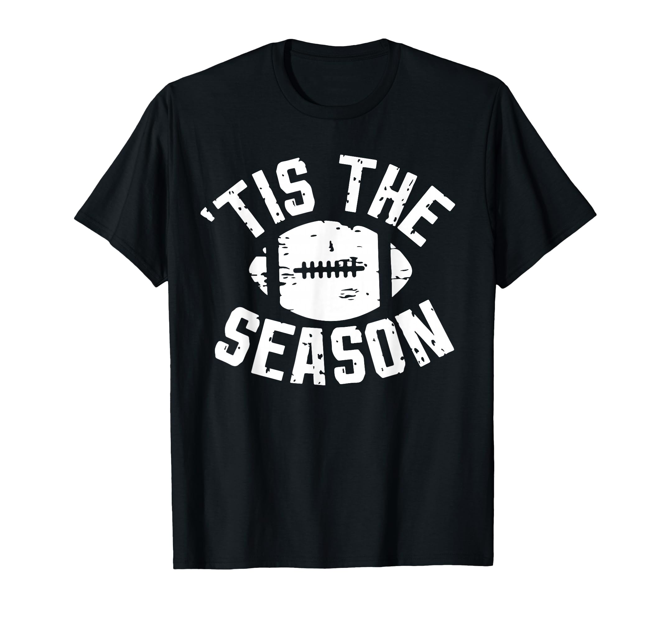 Tis Season Football Mom Game Day T-Shirt - Casual Everyday Wear Unisex - T-Shirt, Sweatshirt, Hoodie