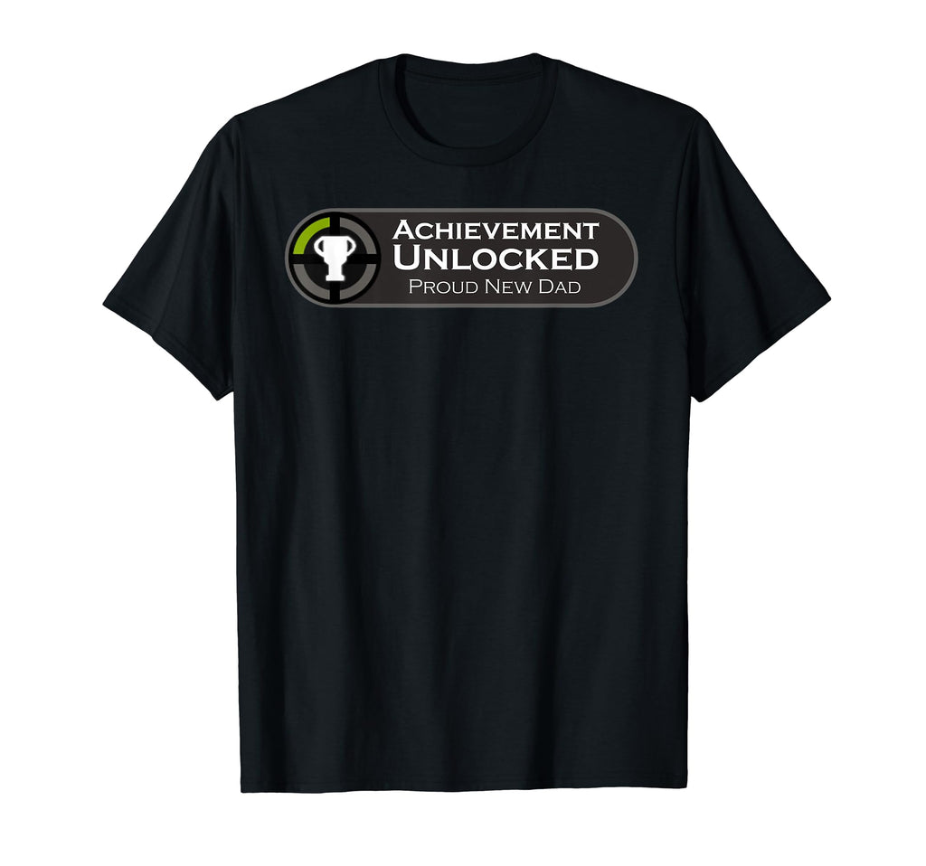 Mens Proud New Dad Achievement T-Shirt - Streetwear Style for Adults - T-Shirt, Sweatshirt, Hoodie