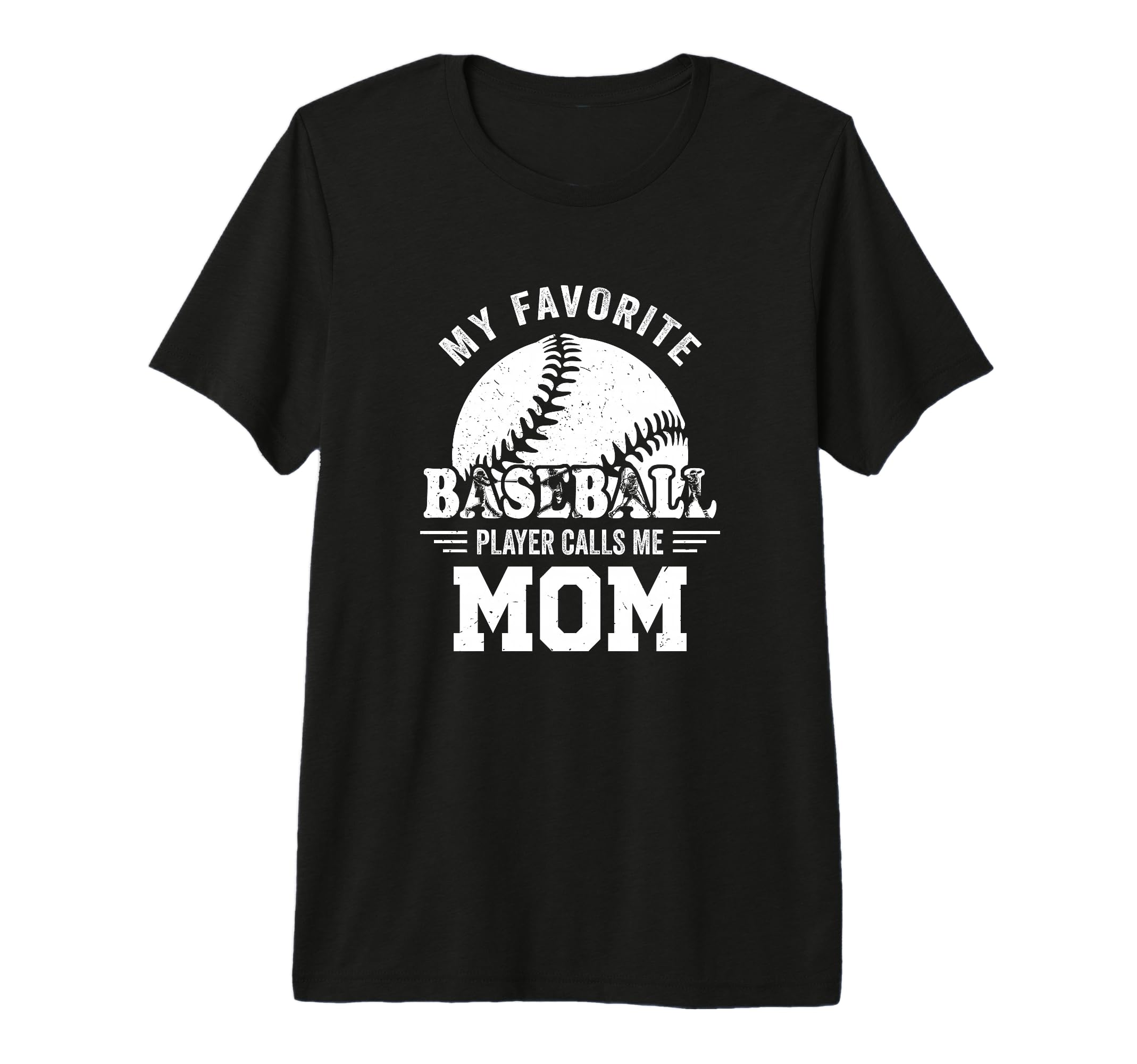 My Favorite Player Calls Me Mom T-Shirt - Novelty Apparel for Adults - T-Shirt, Sweatshirt, Hoodie