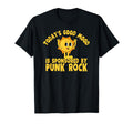 Funny Punk Rock T-Shirt - Casual Everyday Wear Unisex - T-Shirt, Sweatshirt, Hoodie